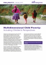 Multidimensional Child Poverty: Including Children’s Perspectives Multidimensional Child Poverty: Including Children’s Perspectives